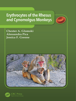 cover image of Erythrocytes of the Rhesus and Cynomolgus Monkeys